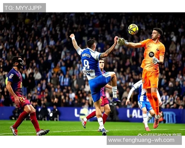 意甲激战巴萨4-0横扫里昂神奇扑救点燃全场激情分析